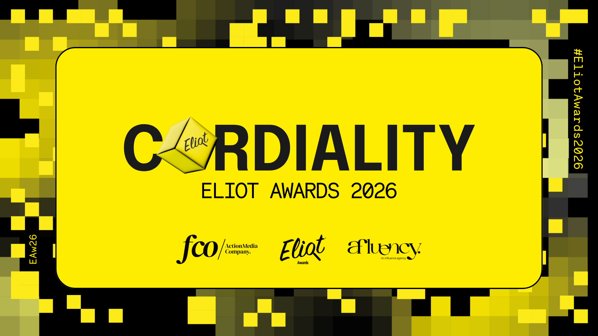 Cordiality da el banderazo a los Eliot Awards 2026: “Más cerca de ti”